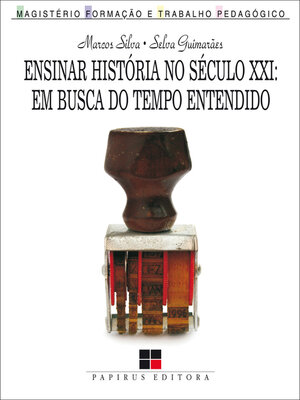 cover image of Ensinar história no século XXI